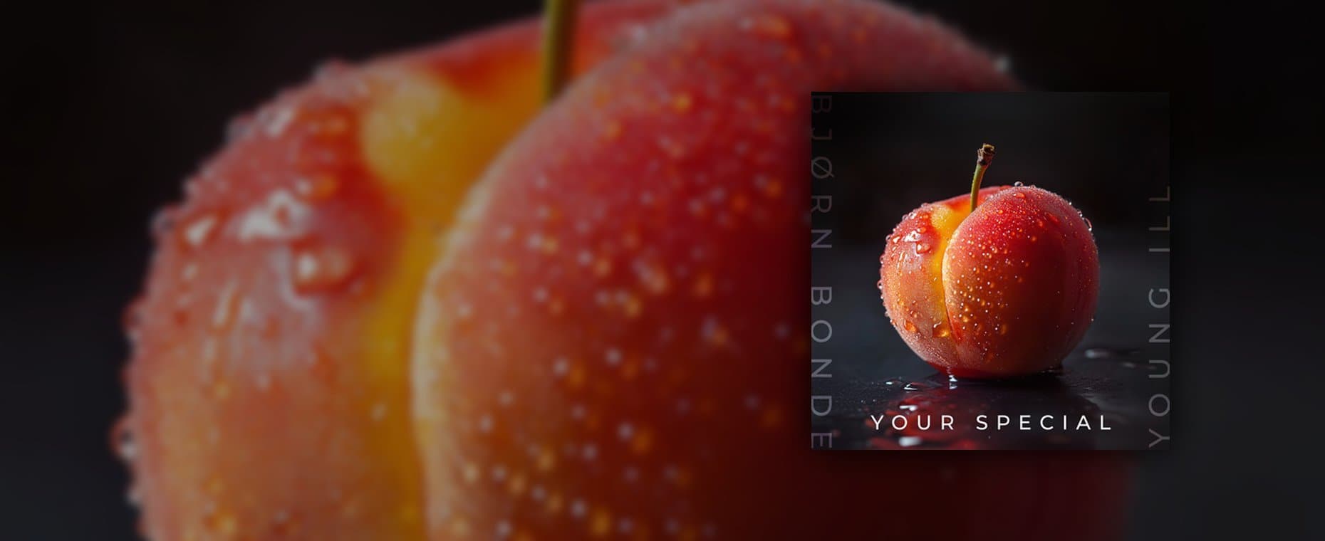 Bjørn Bonde x Young Ill - Your Special
